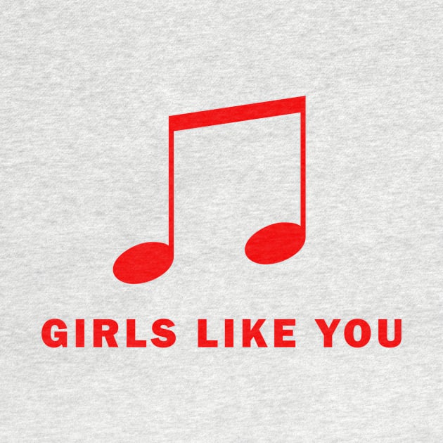 Girls Like You by WQ10